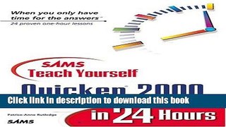 [Download] Sams Teach Yourself Quicken 2000 in 24 Hours (Sams Teach Yourself...in 24 Hours)