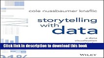 [Popular] Storytelling with Data: A Data Visualization Guide for Business Professionals Paperback