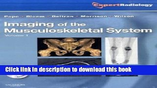 [Download] Imaging of the Musculoskeletal System, 2-Volume Set: Expert Radiology Series, 1e