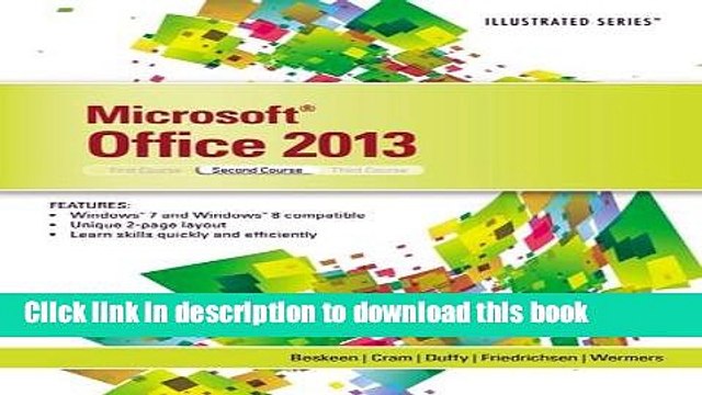 [Download] Microsoft Office 2013: Illustrated, Second Course Kindle Collection
