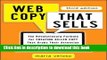 [Popular] Web Copy That Sells: The Revolutionary Formula for Creating Killer Copy That Grabs Their