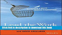 [Popular] Lead the Work: Navigating a World Beyond Employment Paperback Collection
