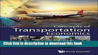 [Popular] Concepts Of Transportation Economics Hardcover Free