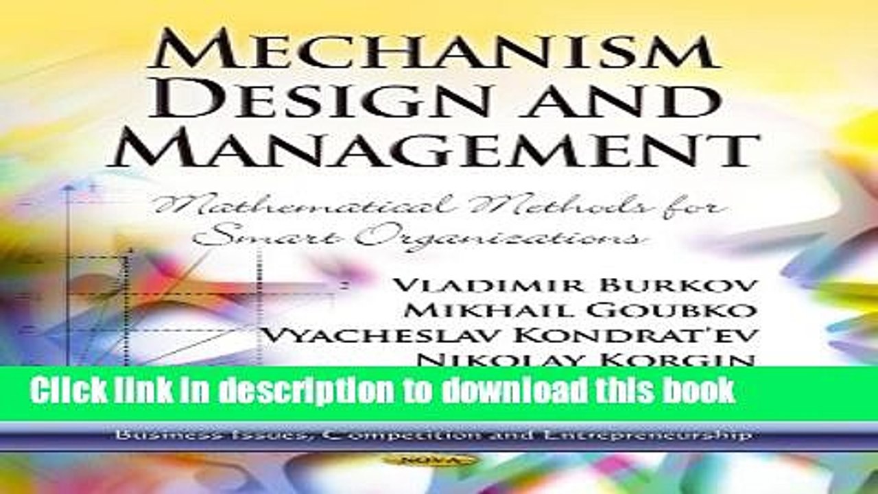 [Download] Mechanism Design and Management: Mathematical Methods for Smart Organizations (Business