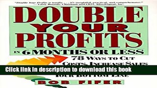 [Popular] Double Your Profits: In Six Months or Less Paperback Online