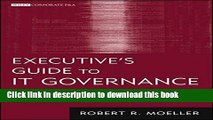[Popular] Executive s Guide to IT Governance: Improving Systems Processes with Service Management,