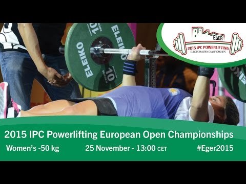 Women's -50 kg | 2015 IPC Powerlifting European Open Championships, Eger