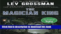 [Popular] Books The Magician King: A Novel (Magicians Trilogy) Full Online