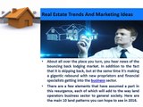 Real Estate Trends and Marketing Ideas By Eric Cruz