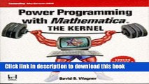 [Download] Power Programming With Mathematica: The Kernel (Programming Tools for Scientists