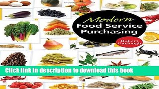 [Download] Modern Food Service Purchasing: Business Essentials to Procurement Hardcover Online