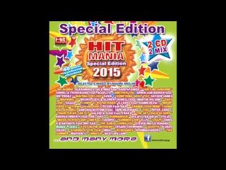Hit Mania 2015 Special Edition Club Version (Complete CD)