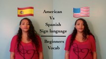 American vs Spanish Sign Language: Beginners Vocab