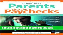 [Popular Books] When Your Parents Sign the Paychecks: Finding Career Success Inside or Outside the
