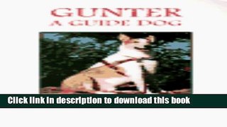 [Download] Gunter: A Guide Dog Kindle Free