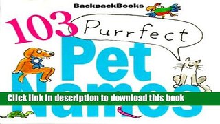 [Download] BACKPACK BKS #26 103 PURRFECT PET NAMESP Kindle Collection