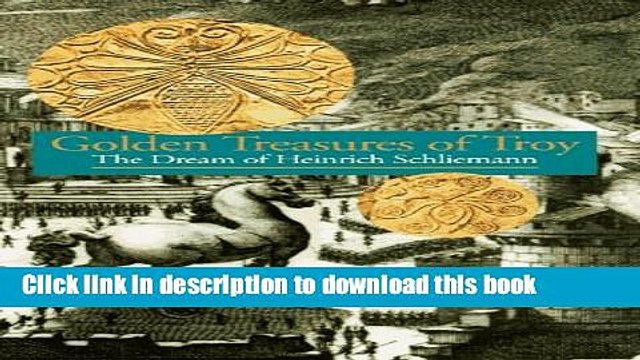 [Popular] Discoveries: Golden Treasures of Troy Kindle Free