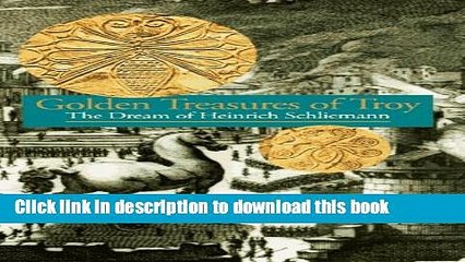 [Popular] Discoveries: Golden Treasures of Troy Kindle Free