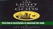 [Popular] The Light of the Gods: The Role of Light in Archaic and Classical Greek Culture