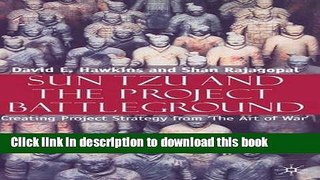 [PDF Kindle] Sun Tzu and the Project Battleground: Creating Project Strategy from  The Art of War