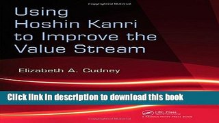 [PDF Kindle] Using Hoshin Kanri to Improve the Value Stream Free Books