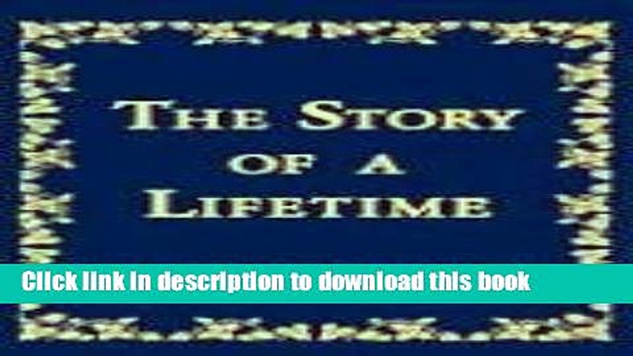 [Download] The Story of a Lifetime: A Keepsake of Personal Memoirs (Green) Hardcover Free