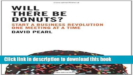 [PDF Kindle] Will There Be Donuts?. by David Pearl Free Download