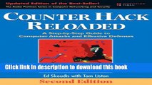 [Download] Counter Hack Reloaded: A Step-by-Step Guide to Computer Attacks and Effective Defenses