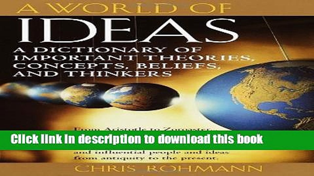 [Download] A World of Ideas : The Dictionary of Important Ideas and Thinkers Kindle Free