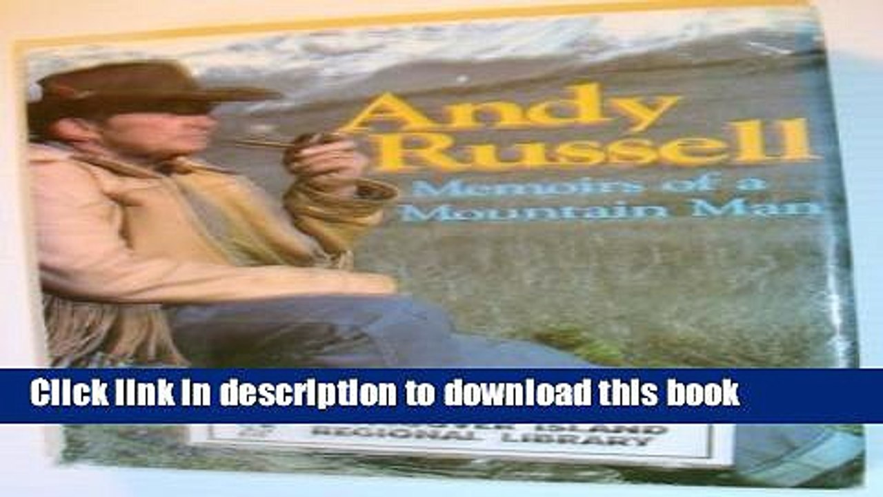 [Download] Memoirs of a Mountain Man Kindle Online