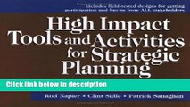 Download High Impact Tools and Activities for Strategic Planning: Creative Techniques for