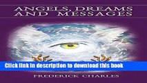 [Popular] Angels, Dreams and Messages Paperback Free