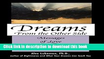 [Popular] Dreams from the Other Side: Messages of Love from Beyond the Veil Hardcover Free