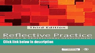 Download Reflective Practice: Writing and Professional Development [Online Books]