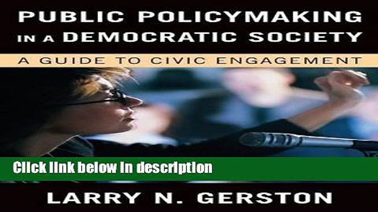 [PDF] Public Policymaking in a Democratic Society: A Guide to Civic Engagement Ebook Online