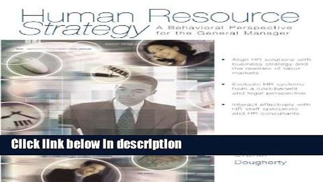 Download Human Resource Strategy: A Behavioral Perspective for the General Manager Book Online