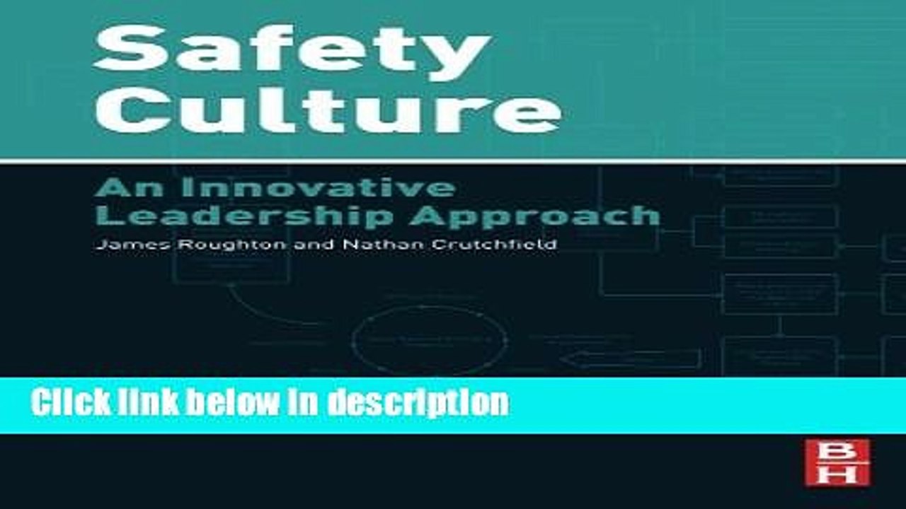 [PDF] Safety Culture: An Innovative Leadership Approach Full Online