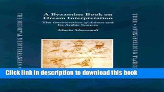 [Popular] A Byzantine Book on Dream Interpretation: The Oneirocriticon of Achmet and Its Arabic