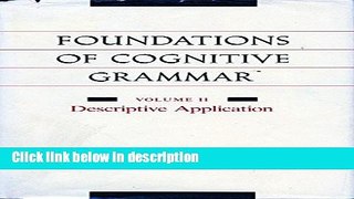 Ebook Foundations of Cognitive Grammar: Volume II: Descriptive Application Full Online