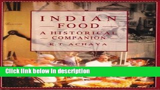 [PDF] Indian Food: A Historical Companion Book Online