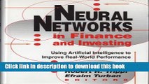 Neural Networks in Finance and Investing: Using Artificial Intelligence to Improve Real-World