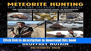 [Popular] Meteorite Hunting: How To Find Treasure From Space Paperback Collection