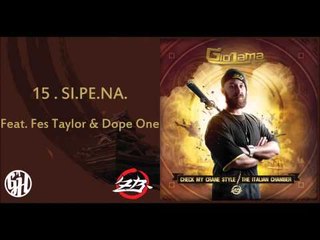 Giò Lama - Si.Pe.Na. feat. FesTaylor & Dope One