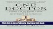 [Download] One Doctor: Close Calls, Cold Cases, and the Mysteries of Medicine Paperback Collection