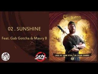 Giò Lama - Sunshine feat. Gab Gotcha & Maury B