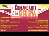 Il Comandante e la Cicogna (Original soundtrack) - track list