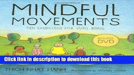 [Download] Mindful Movements: Ten Exercises for Well-Being Kindle Online