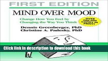 [Popular] Mind Over Mood, First Edition: Change How You Feel by Changing the Way You Think