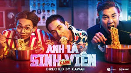 Anh Là Sinh Viên - Karik ft. Daniel Mastro [Official MV 4K]