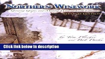 Ebook Northern Winework: Growing Grapes and Making Wine in Cold Climates Full Download